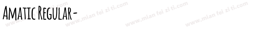 Amatic Regular字体转换
